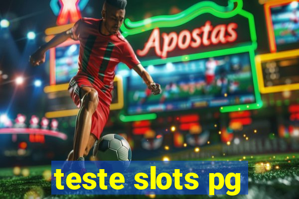 teste slots pg